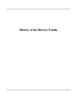 History of the Barrow Family Contents