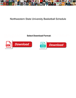 Northwestern State University Basketball Schedule