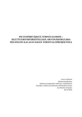 Kulttuuriympäristöllisiä Arvonäkökulmia Helsingin Kalasataman Tornitaloprojektissa