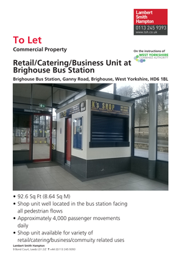 To Let,Brighouse Bus Station, Ganny Road, Brighouse, West Yorkshire, HD6