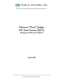 “Tess” Judge NC State Senate (SD 1) Background Research Report