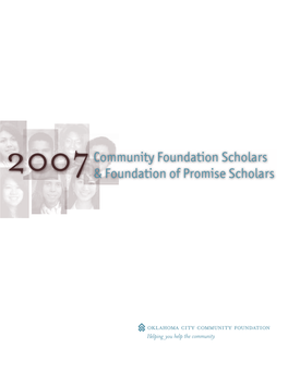 2007Community Foundation Scholars & Foundation of Promise Scholars
