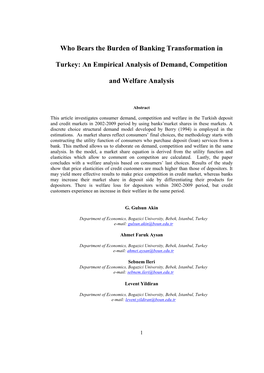 Who Bears the Burden of Banking Transformation in Turkey: an Empirical Analysis of Demand, Competition and Welfare Analysis