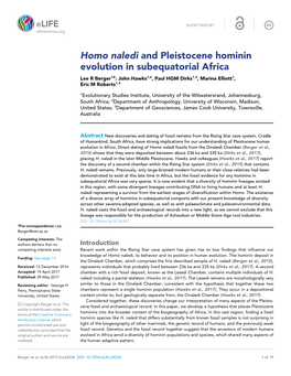 Homo Naledi and Pleistocene Hominin Evolution in Subequatorial Africa Lee R Berger1*, John Hawks1,2, Paul HGM Dirks1,3, Marina Elliott1, Eric M Roberts1,3