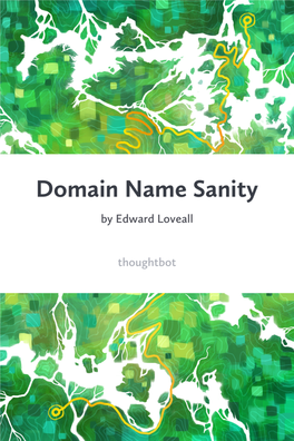 Domain Name Sanity