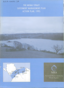 The Menai Strait Catchment Management Plan Action Plan; 1995