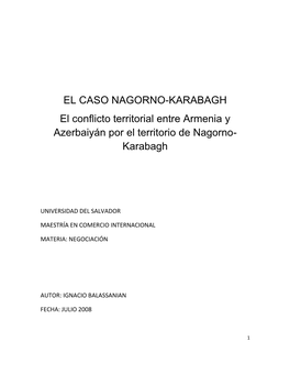 EL CASO NAGORNO-KARABAGH El Conflicto Territorial Entre Armenia Y Azerbaiyán Por El Territorio De Nagorno