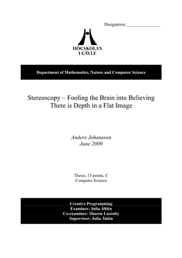 Stereoscopy – Fooling the Brain Into Believing There Is Depth in a Flat Image