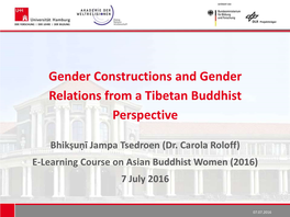 Gender Constructions and Gender Relations from a Tibetan Buddhist Perspective