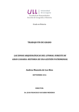 Trabajo Fin De Grado Las Zonas Arqueológicas Del