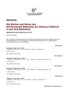 Die Bücher Und Noten Des Kirchenmusik-Referates Der Diözese Feldkirch in Der VLK Bibliothek