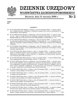 DZIENNIK URZĘDOWY WOJEWÓDZTWA ZACHODNIOPOMORSKIEGO Szczecin, Dnia 11 Stycznia 2006 R