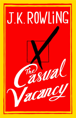 The Casual Vacancy by J.K. Rowling