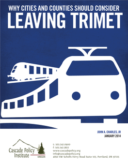 Why Cities and Counties Should Consider Leaving Trimet