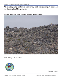 Mountain Goat Population Monitoring and Movement Patterns Near the Kensington Mine, Alaska