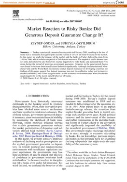 Market Reaction to Risky Banks: Did Generous Deposit Guarantee Change It?