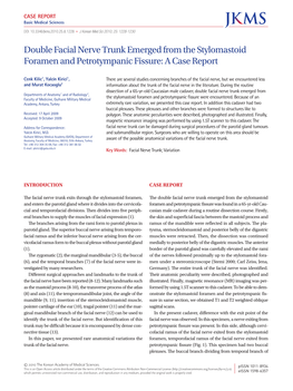 Double Facial Nerve Trunk Emerged from the Stylomastoid Foramen and Petrotympanic Fissure: a Case Report