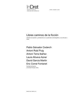 Libres Caminos De La Ficción Libertad De Expresión Y Prohibiciones En La Publicidad Cinematográfica Y De Vehículos a Motor