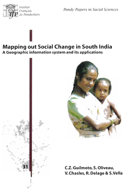 Mapping out Social Change in South India : a Geographic Information System and Its Applications