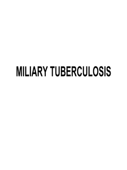 Miliary Tuberculosis Definition