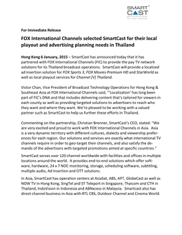 FOX International Channels Selected Smartcast for Their Local Playout and Advertising Planning Needs in Thailand