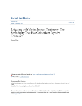 Litigating with Victim Impact Testimony: the Serendipity That Has Come from Payne V