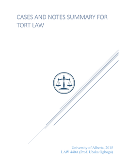 Cases and Notes Summary for Tort Law