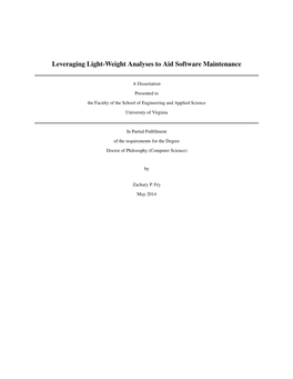 Leveraging Light-Weight Analyses to Aid Software Maintenance