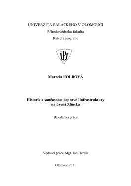 UNIVERZITA PALACKÉHO V OLOMOUCI Přírodovědecká Fakulta Katedra Geografie