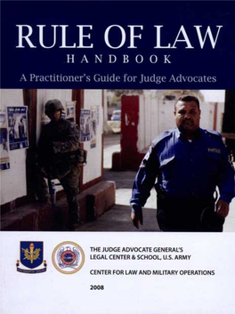 Rule of Law Handbook a Practitioner's Guide for Judge Advocates