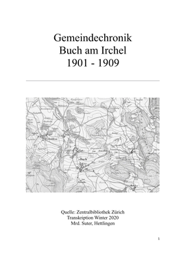 Gemeindechronik Buch Am Irchel 1901 - 1909