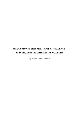 Media Monsters: Militarism, Violence, and Cruelty in Children’S Culture