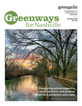 Generating Private Support to Create, Preserve, and Promote Nashville's Greenways Since 1994