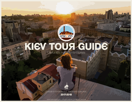 KIEV TOUR GUIDE Useful Tips (Not Only) for Tourists