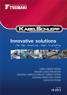 Innovative Solutions for the Machine Tool Industry