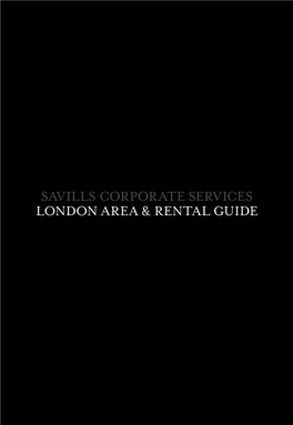 Savills Corporate Services London Area & Rental Guide