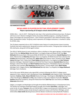 WCHA LANDS 35 PLAYERS in 2017 NHL DEVELOPMENT CAMPS Players Representing All 10 League Schools Attend 20 NHL Camps