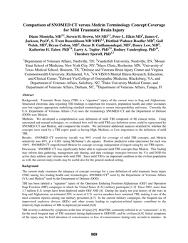 Comparison of SNOMED CT Versus Medcin Terminology Concept Coverage for Mild Traumatic Brain Injury Diane Montella, MD 1,2 , Steven H