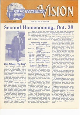 Second Homecoming, Oct. 28 "Songs of Praise" Has Been Selected As the Theme for the Second Annual Alumni Homecoming and Founders Day on Friday, October 28