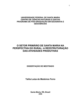 O Setor Primário De Santa Maria Na Perspectiva Do Rural: a Reestruturação Das Atividades Produtivas