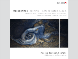 Bessonnitsa Insomnia—A Mandelstam Album Chamber Music by Elena Firsova, Sofia Gubaidulina, Edison Denisov and Valentin Silvestrov