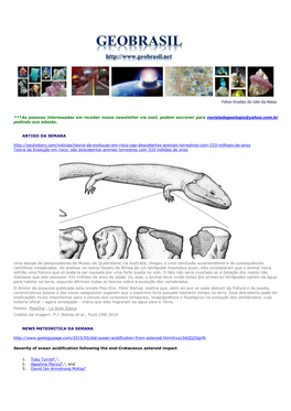 As Pessoas Interessadas Em Receber Nossa Newsletter Via Mail, Podem Escrever Para Revistadegeologia@Yahoo.Com.Br Pedindo Sua Adesão