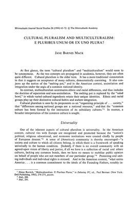 Cultural Pluralism and Multiculturalism: E Pluribus Unum Or Ex Uno Plura?