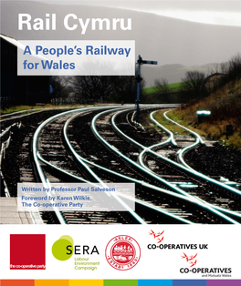 Rail Cymru a People’S Railway for Wales