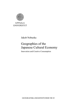 Geographies of the Japanese Cultural Economy: Innovation and Creative