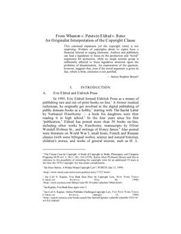 From Wheaton V. Peters to Eldred V. Reno: an Originalist Interpretation of the Copyright Clause This Continual Expansion [Of the Copyright Term] Is Not Surprising