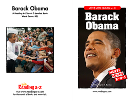 Barack Obama LEVELED BOOK • O a Reading A–Z Level O Leveled Book Word Count: 805 Barack Obama