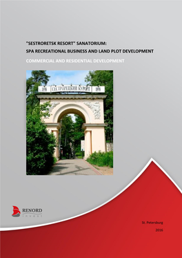 "Sestroretsk Resort" Sanatorium: Spa Recreational Business and Land Plot Development