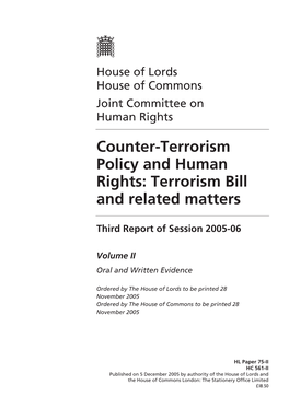 Counter-Terrorism Policy and Human Rights: Terrorism Bill and Related Matters