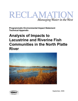 Analysis of Impacts to Lacustrine and Riverine Fish Communities in the North Platte River